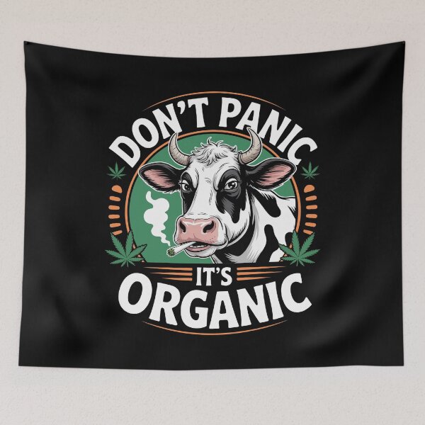 Item preview, Don’t Panic It’s Organic Funny Weed Cow 420 Stoner Joke designed and sold by Say It With Ink.