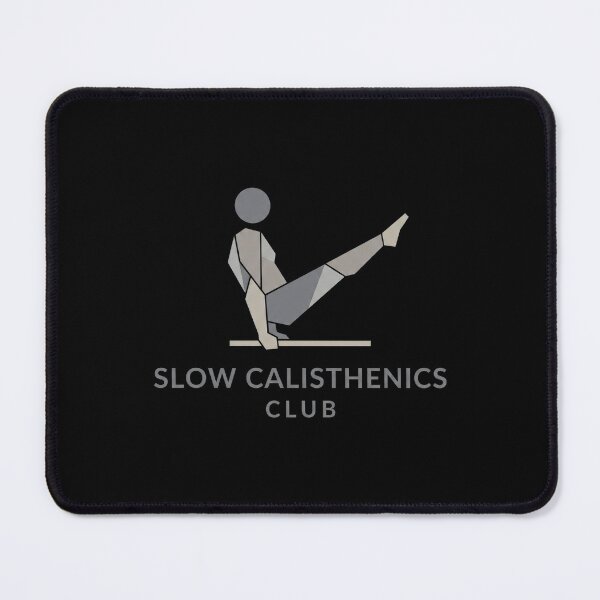 Item preview, Slow Calisthenics Club Fitness Minimalist designed and sold by SplashTastic.