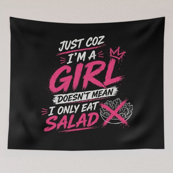 Item preview, Girls Don’t Just Eat Salad designed and sold by StoryInCode.