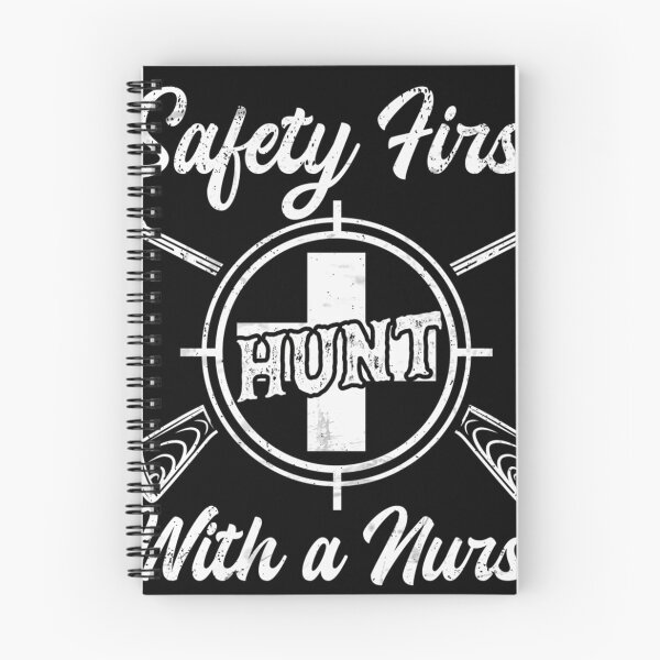 Item preview, Funny Hunting Lovers Gift Funny Nurse Gift Safety First Always Hunt With A Nurse designed and sold by FlankinMew.