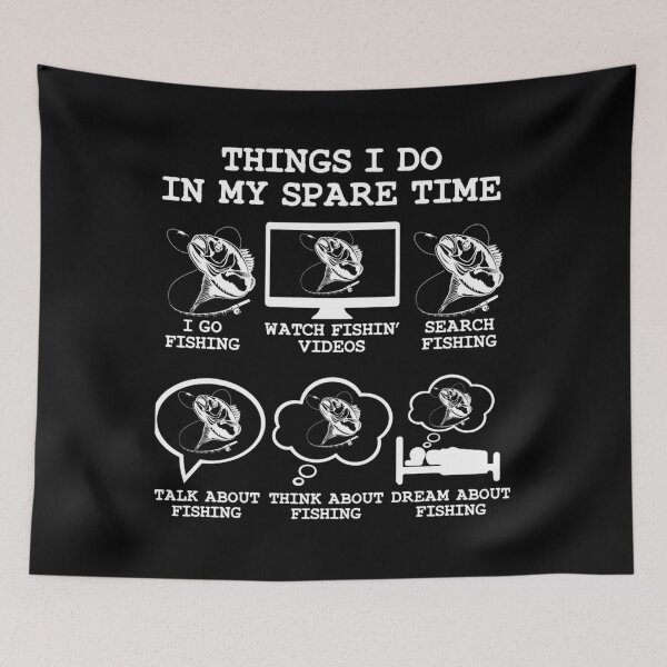Item preview, Things I Do In My Spare Time Fishing Funny Fishing Lover Gift Idea Dad Brother Son designed and sold by FlankinMew.