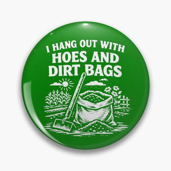 Item preview, I Hang Out With Hoes And Dirt Bags Women's Gardening Gear designed and sold by DynamicDesign.