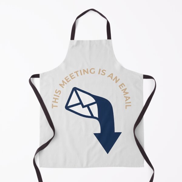 Item preview, This Meeting Is An Email Office Humor designed and sold by SplashTastic.