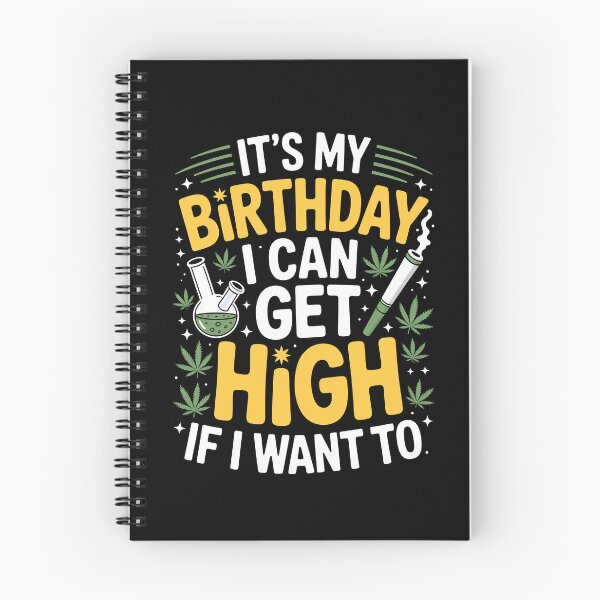 Artikelvorschau, Es ist mein Geburtstag, ich darf high werden! Lustiger Weed-Witz (420) entworfen und verkauft von Say It With Ink.