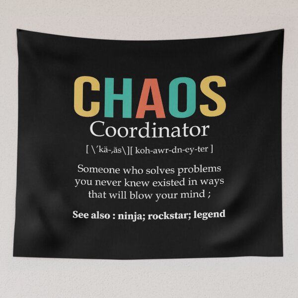 Item preview, Chaos Coordinator Teacher Coworker Boss Appreciation Funny designed and sold by MarkVHulings.