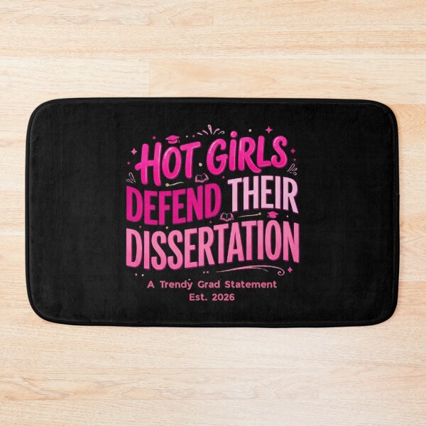 Item preview, Hot Girls Defend Their Dissertation – Trendy Grad Gift designed and sold by Im-Ara.