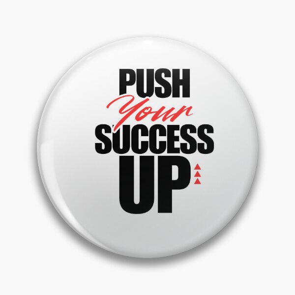 Item preview, Push Your Success Up designed and sold by Nuruddeen Art Store.