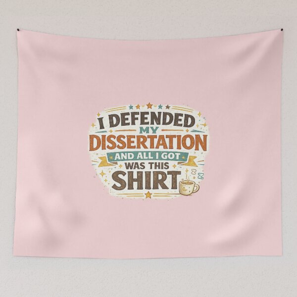 Item preview, I Defended My Dissertation And All I Got Was This Shirt – PhD Life Graduation Gift designed and sold by Im-Ara.