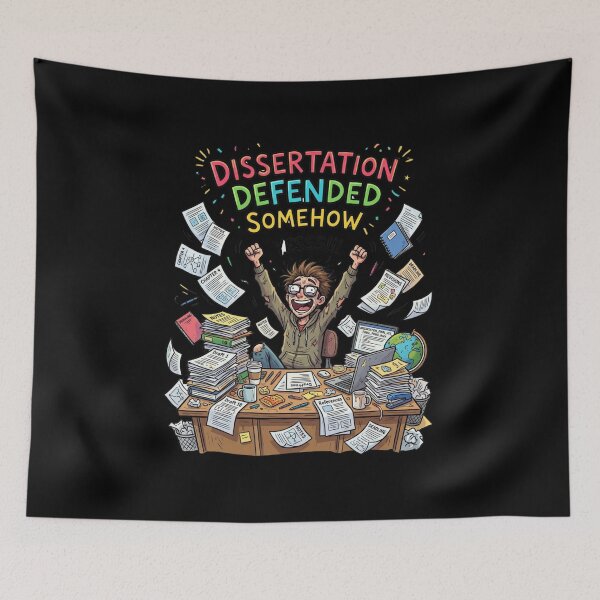 Item preview, Dissertation Defended Somehow – PhD Graduation Gift Funny Grad designed and sold by Im-Ara.
