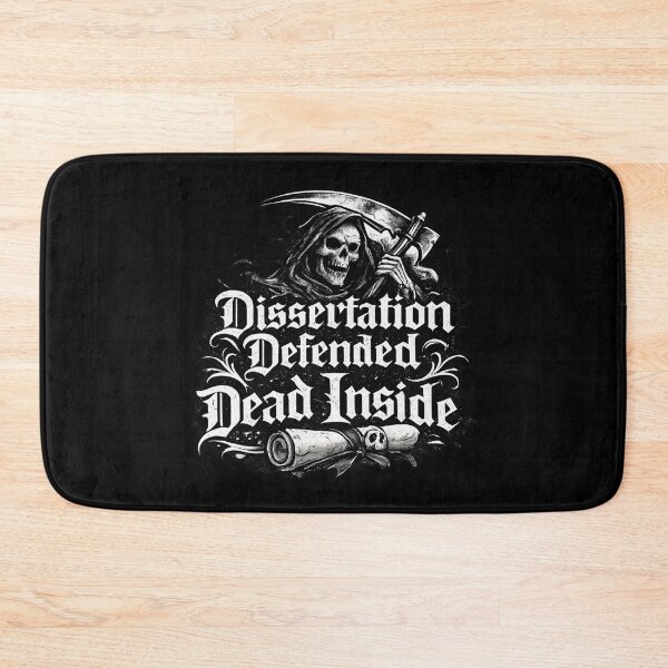 Item preview, Dissertation Defended Dead Inside – PhD Life Graduation Gift designed and sold by Im-Ara.