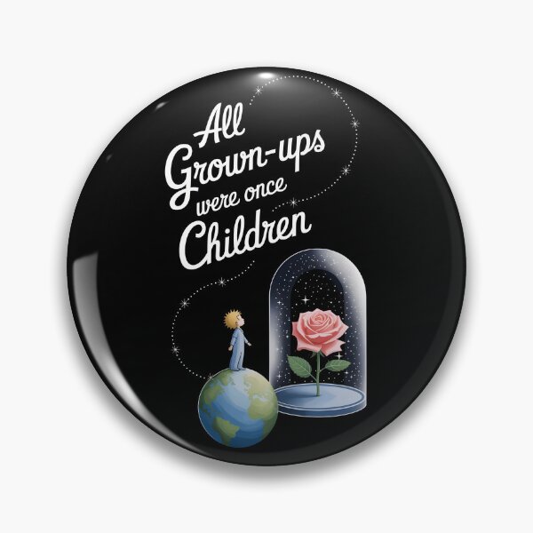 Item preview, All grown-ups were once children designed and sold by Dilwish5.