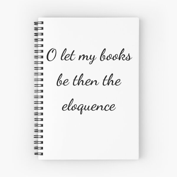 Item preview, "O let my books be then the eloquence" - handwriting black designed and sold by ariksworld.