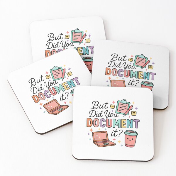 Item preview, Did You Document It Coworker Office Work Humor Employee designed and sold by MarkVHulings.