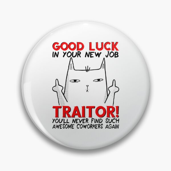 Item preview, Coworker Leaving, Quitting Going Away, Job Change, Good Luck designed and sold by MarkVHulings.