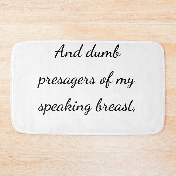 Item preview, "And dumb presagers of my speaking breast," - handwriting black designed and sold by ariksworld.