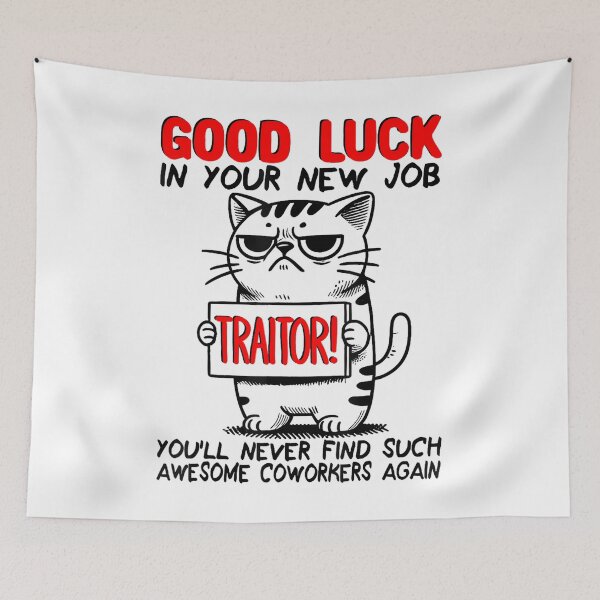 Item preview, Coworker Leaving, Quitting Going Away, Job Change, Good Luck designed and sold by MarkVHulings.