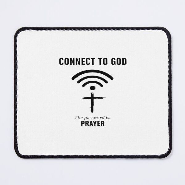 Item preview, “Connect to God – Password: Prayer” Inspirational Faith Design with Wi‑Fi Symbol & Cross designed and sold by Bright Nest Studio.