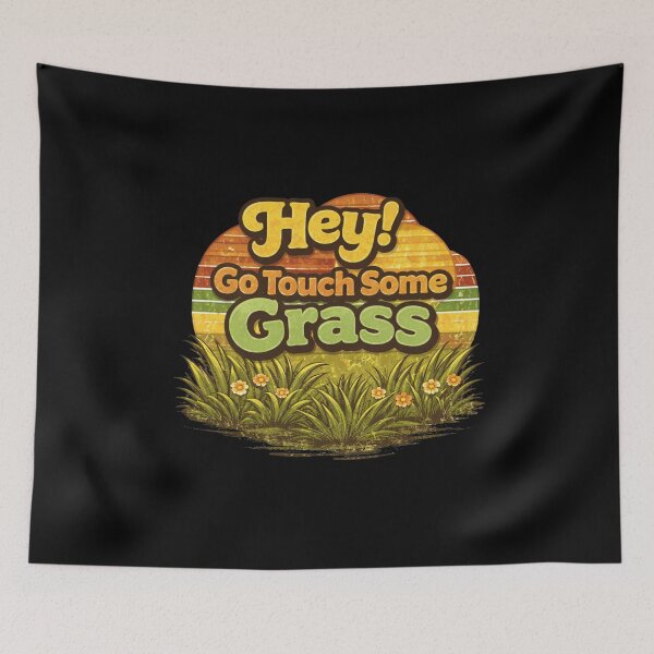 Item preview, Retro 70s, Hey! Go Touch Some Grass — Sarcastic Humor with a Subtle Self-Care Message designed and sold by Im-Ara.