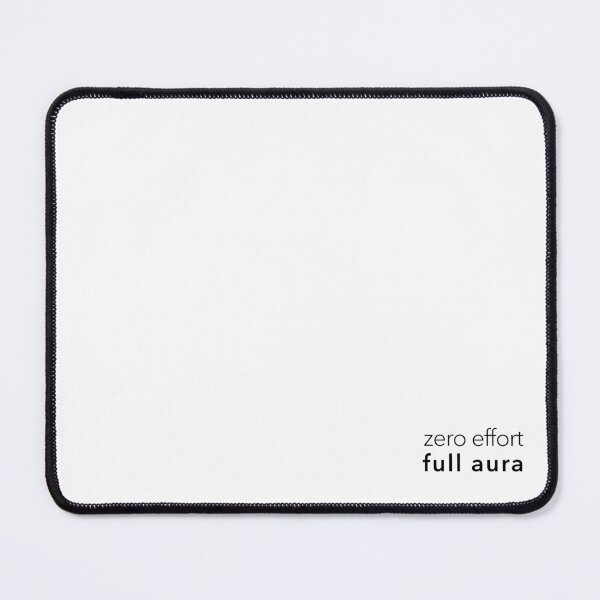 Item preview, Saying: zero effort, full aura designed and sold by SophiesDesign27.
