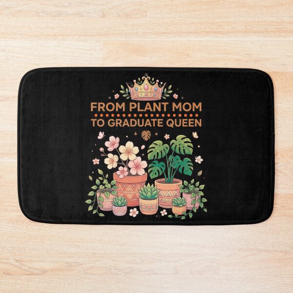 Item preview, From Plant Mom to Graduate Queen Cute Graduation Class of 2026 designed and sold by Im-Ara.