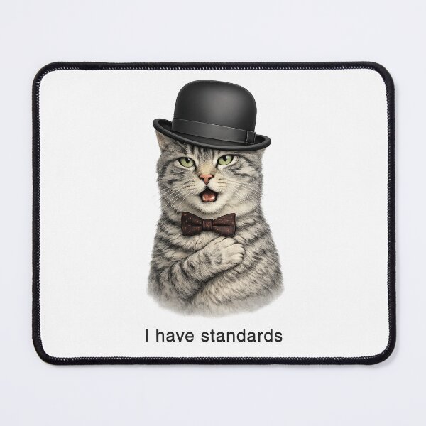 Item preview, I Have Standards – Pompous Grey Cat Kids T-Shirt Design designed and sold by FunscapeHQ.