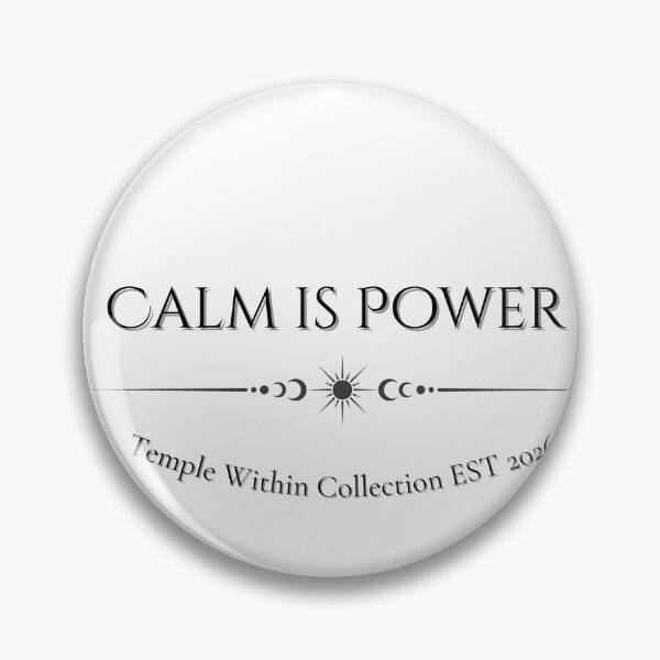 Item preview, Calm is Power, Minimalist Motivational Quote designed and sold by theurbanwarrior.
