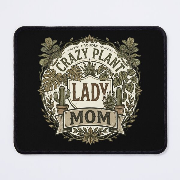 Item preview, Crazy Plant Lady Mom – Proudly Best Plant Mom Ever, Funny Gardening designed and sold by Im-Ara.