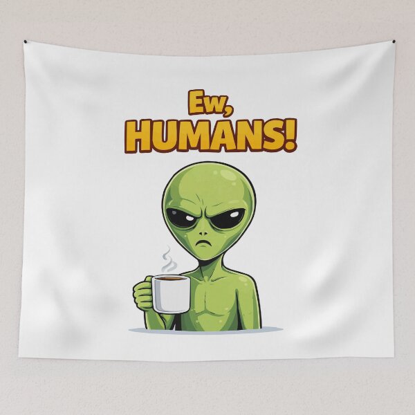 Item preview, Ew Humans Alien Design – Funny Sarcastic Cartoon designed and sold by Mh-ARTWORX.