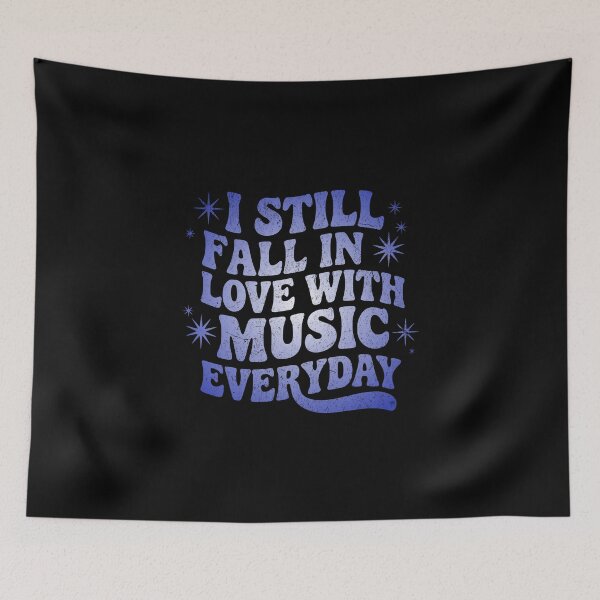 Item preview, I still fall in love with music every day designed and sold by Pflugart.