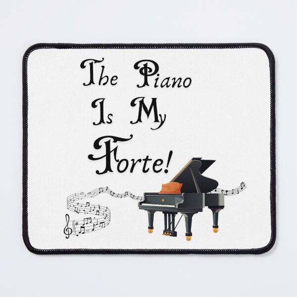 Item preview, The Piano Is My Forte! designed and sold by Dancing Jester Designs.