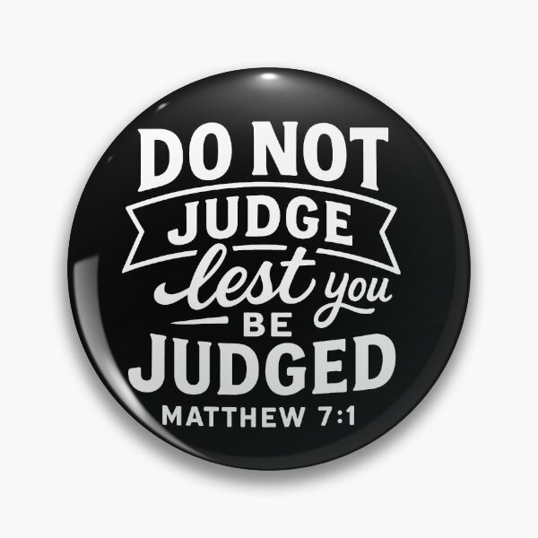 Item preview, Matthew 7:1 Do Not Judge Lest You Be Judged designed and sold by plushism.