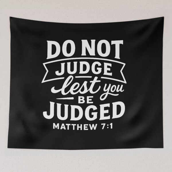 Item preview, Matthew 7:1 Do Not Judge Lest You Be Judged designed and sold by plushism.