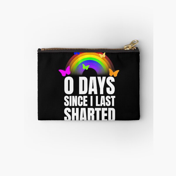 Item preview, 0 Days Since I Last Sharted Funny Toilet Humor Sarcastic Meme Graphic designed and sold by alber-garnell.