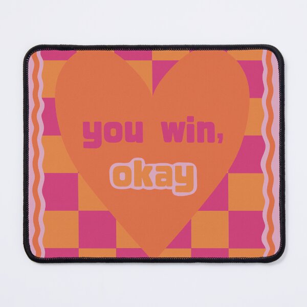 Item preview, Funny Relationship Card | You Win, Okay designed and sold by ByNiks.