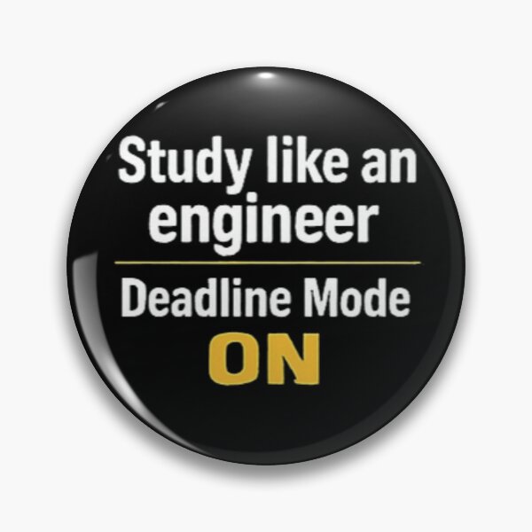 Item preview, Study Like An Engineer: Deadline Mode ON - Late Night Student Humor Design designed and sold by Amr Darwish Graphic designer.