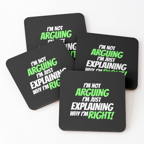 Item preview, I'm Not Arguing I'm Explaining Why I'm Right designed and sold by hqmofoo35.
