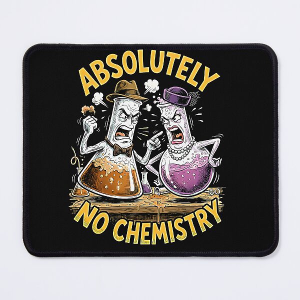 Item preview, Absolutely No Chemistry Angry Beaker Couple Funny Science designed and sold by graphixpolash.