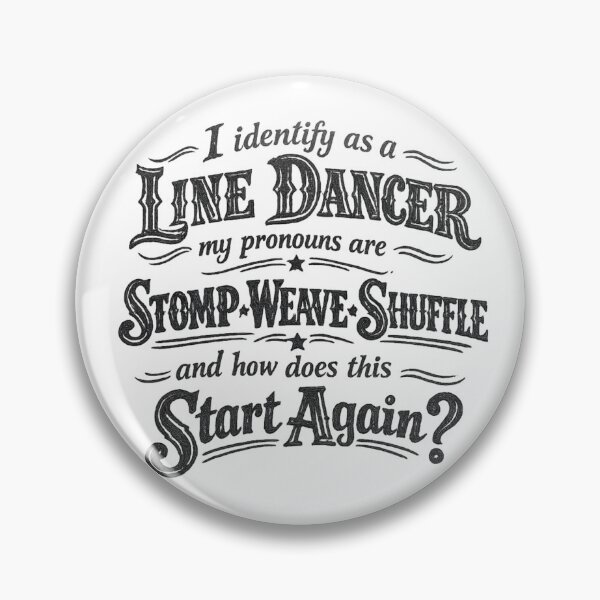 Item preview, Line Dancer Pronouns  designed and sold by Andyt.