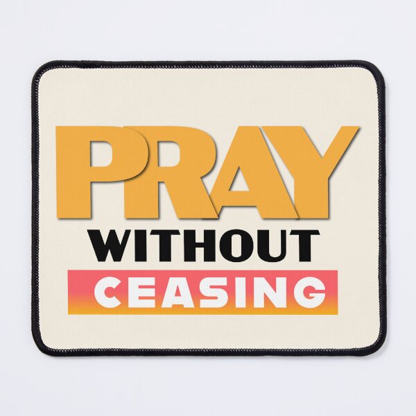 Item preview, Pray Without Ceasing  designed and sold by CrossCrafted.