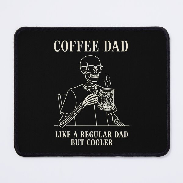 Item preview, Coffee Dad Like A Regular Dad But Cooler Gothic Skeleton Coffee Shirt – Cafe Humor Gift designed and sold by printedartgoods.
