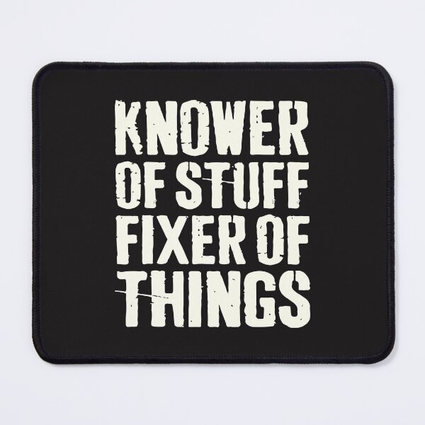 Item preview, Knower Of Stuff Fixer Of Things Funny Dad Husband Handyman Gift DIY Lover designed and sold by kiralynstration.