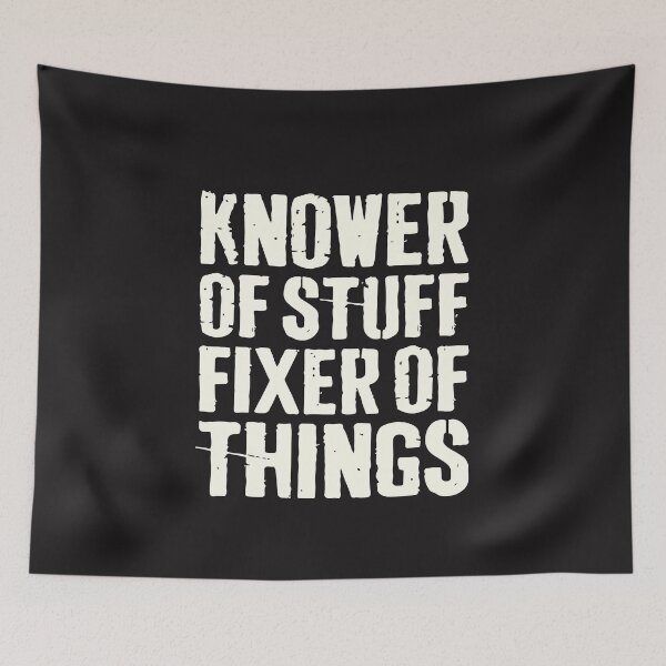 Item preview, Knower Of Stuff Fixer Of Things Funny Dad Husband Handyman Gift DIY Lover designed and sold by kiralynstration.