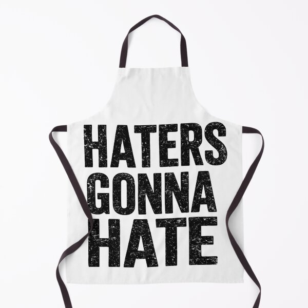 Item preview, Haters Gonna Hate – Distressed Beach Edition designed and sold by gahteeriffico.