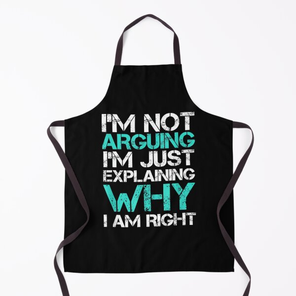 Item preview, I'm Not Arguing I'm Just Explaining Why I Am Right Sarcastic designed and sold by hqmofoo35.