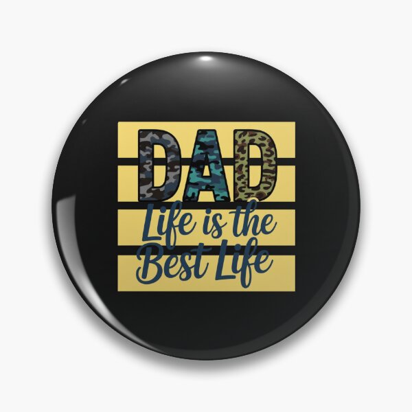 Item preview, DAD Life Is The Best Life – Tactical Camo Dad Lifestyle Design designed and sold by Aquarius-club.