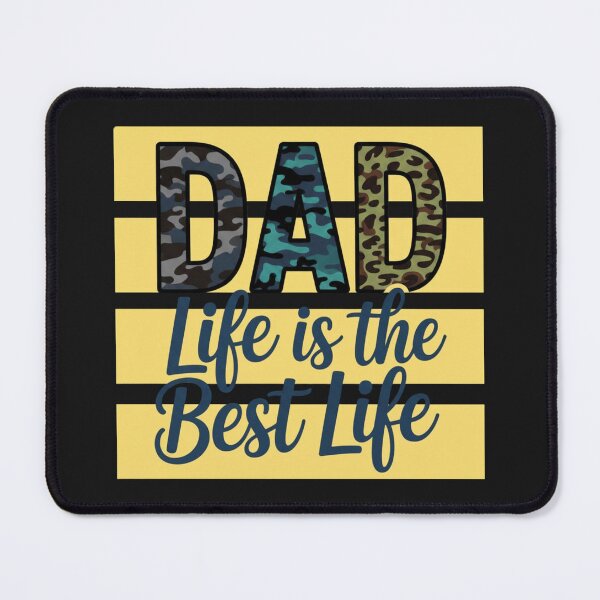 Item preview, DAD Life Is The Best Life – Tactical Camo Dad Lifestyle Design designed and sold by Aquarius-club.