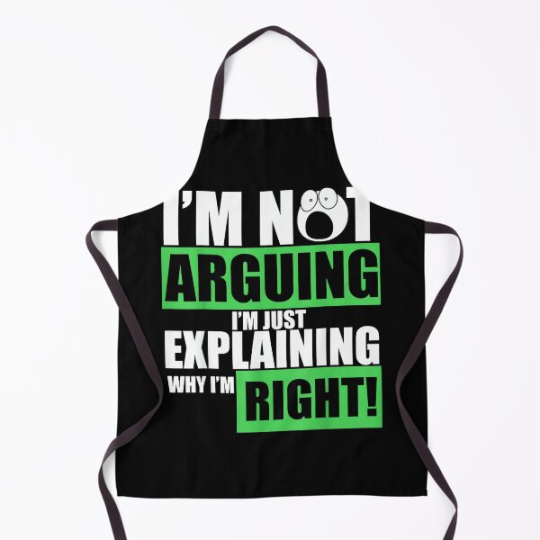 Item preview, No estoy discutiendo, solo estoy explicando por qué tengo razón (Camiseta) designed and sold by hqmofoo35.