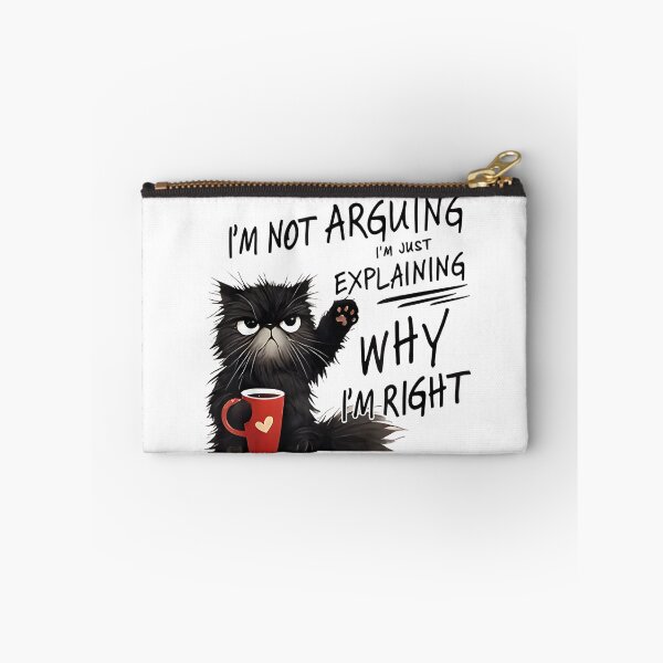Item preview, I'm Not Arguing I'm Just Explaining Why I'm Right Funny Cat designed and sold by hqmofoo35.