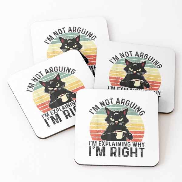 Item preview, I'm Not Arguing I'm Just Explaining Why I'm Right Funny Cat designed and sold by hqmofoo35.