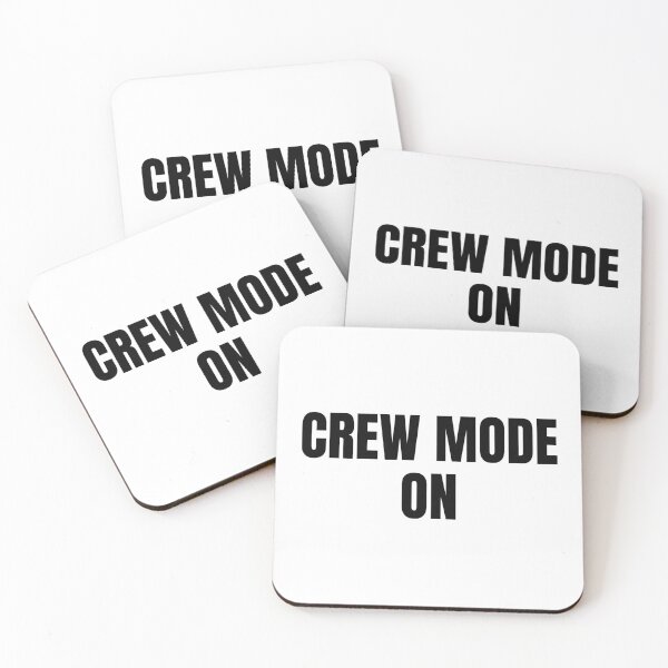 Item preview, Crew Mode On (Black) designed and sold by ShipCrewNation.